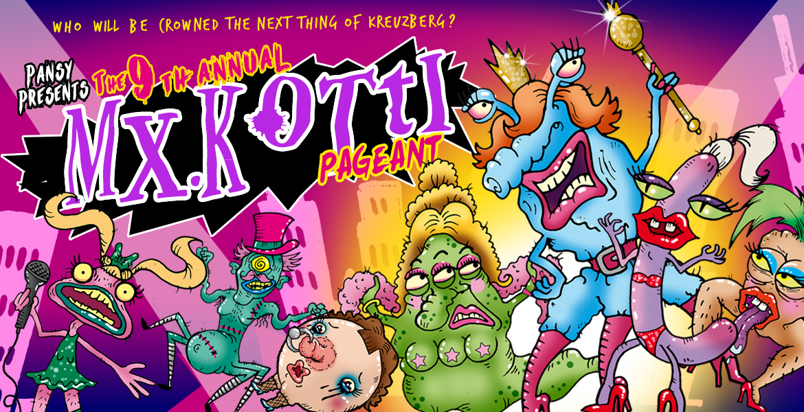Tickets MX. KOTTI PAGEANT, who will be crowned the next thing of kreuzberg? in Berlin