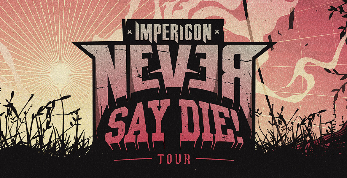 Tickets IMPERICON NEVER SAY DIE! TOUR, Polaris + Emmure + Currents + Spite + Invent Animate + Gravemind + Stepson in Berlin