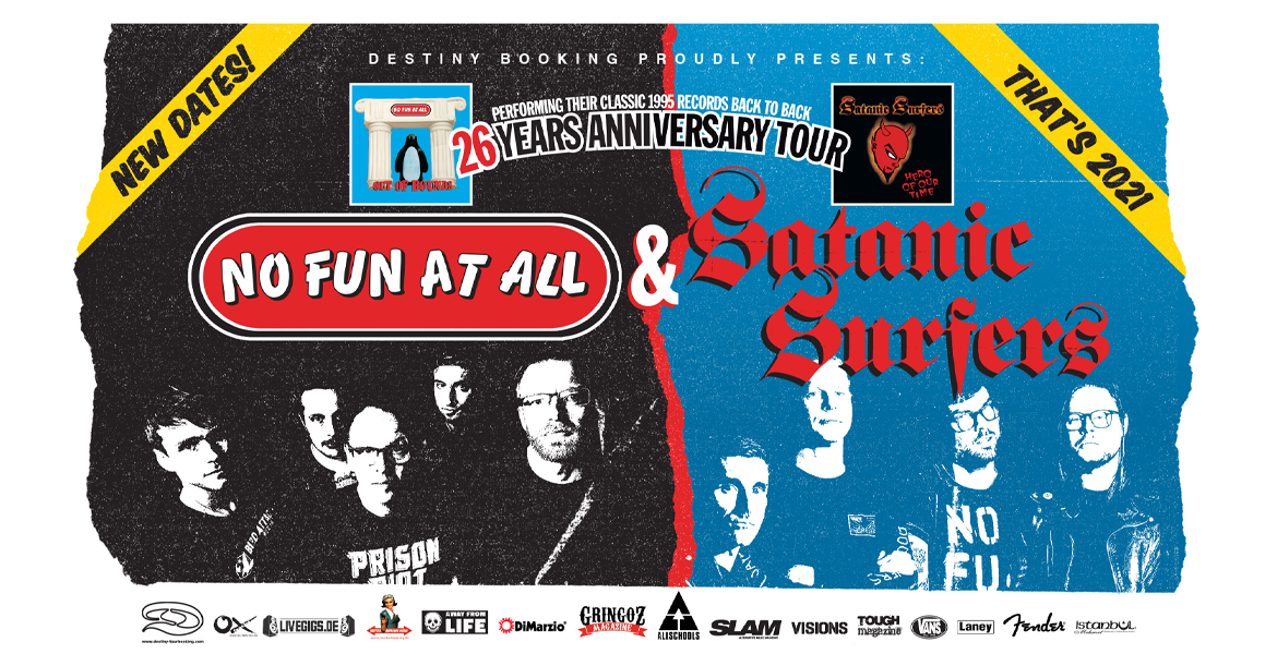 Tickets NO FUN AT ALL / SATANIC SURFERS, Nachholtermin vom 05.04. & 17.12.2020 in Berlin