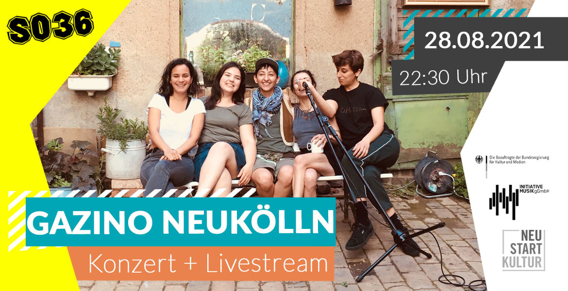 Tickets GAZINO NEUKÖLLN, live in Berlin