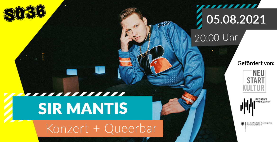 Tickets SIR MANTIS, In gaymütlicher Trinkhallen Atmospähre in Berlin