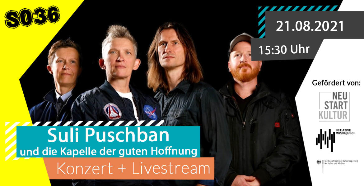Tickets SULI PUSCHBAN UND DIE KAPELLE DER GUTEN HOFFNUNG, Live & Stream! in Berlin