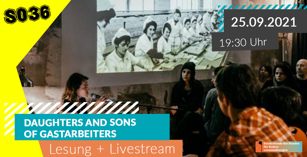 Tickets DAUGHTERS AND SONS OF GASTARBEITERS, Lesung mit Çiçek Bacik, Meltem Kulaçtan, Koray Yılmaz-Günay, Martin Hyun in Berlin