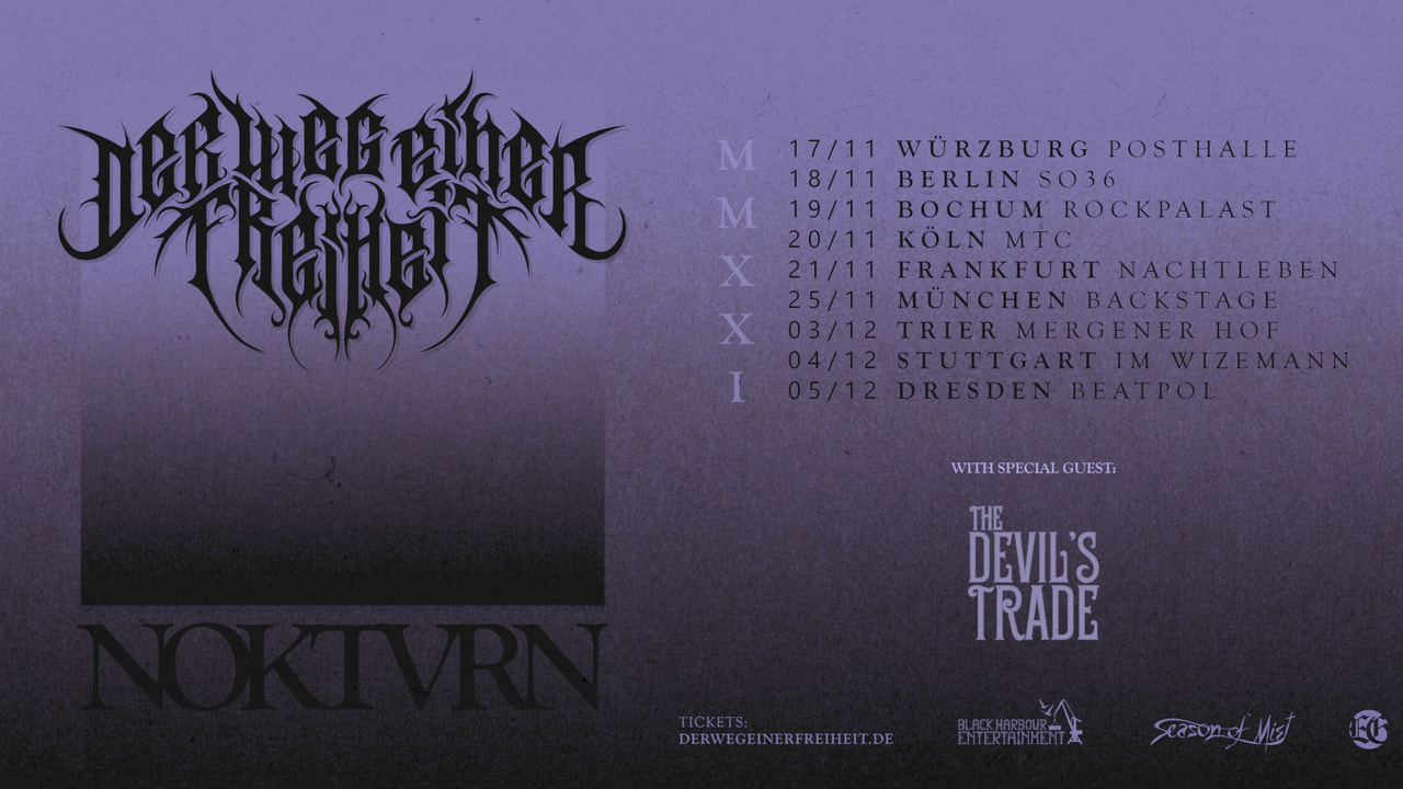 Tickets DER WEG EINER FREIHEIT, Support: The Devil's Trade  in Berlin