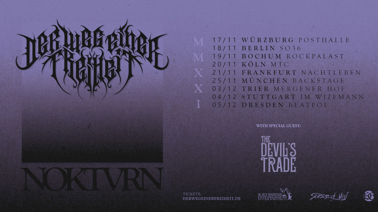 Tickets DER WEG EINER FREIHEIT, Support: The Devil's Trade in Berlin