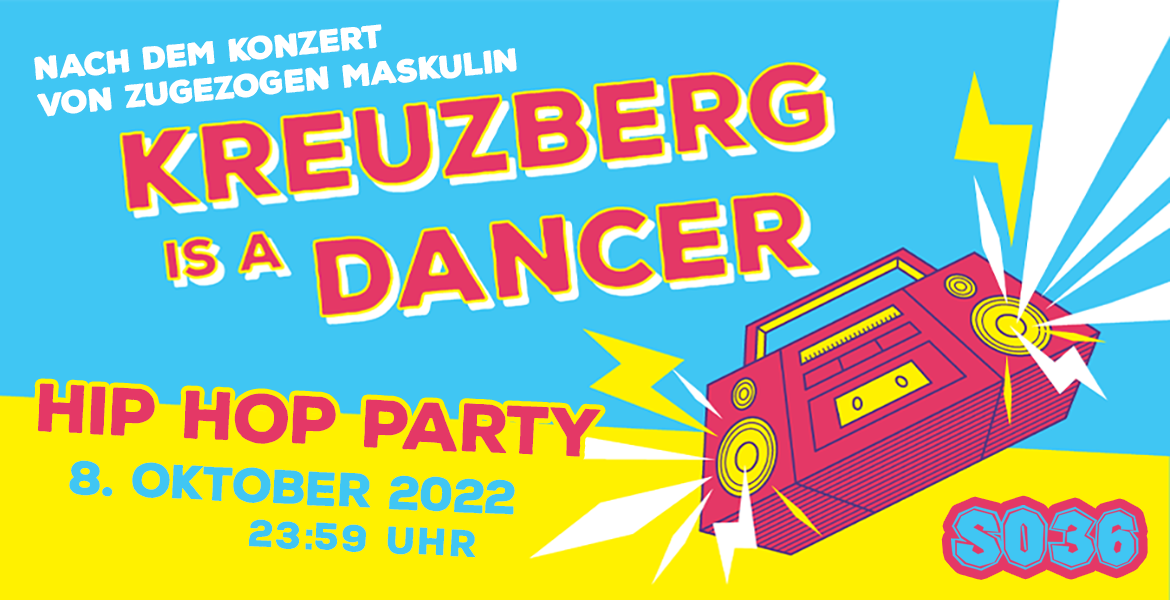 Tickets KREUZBERG IS A DANCER , Hip Hop Party Live: Kuzi Whan / DJ Jackie Jackpot in Berlin
