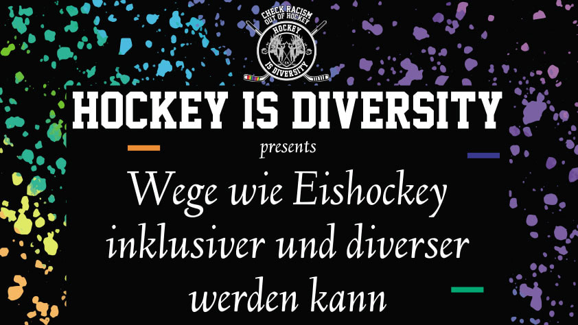 Tickets HOCKEY IS DIVERSITY - Panel, Wege wie Eishockey inklusiver und diverser werden kann in Berlin