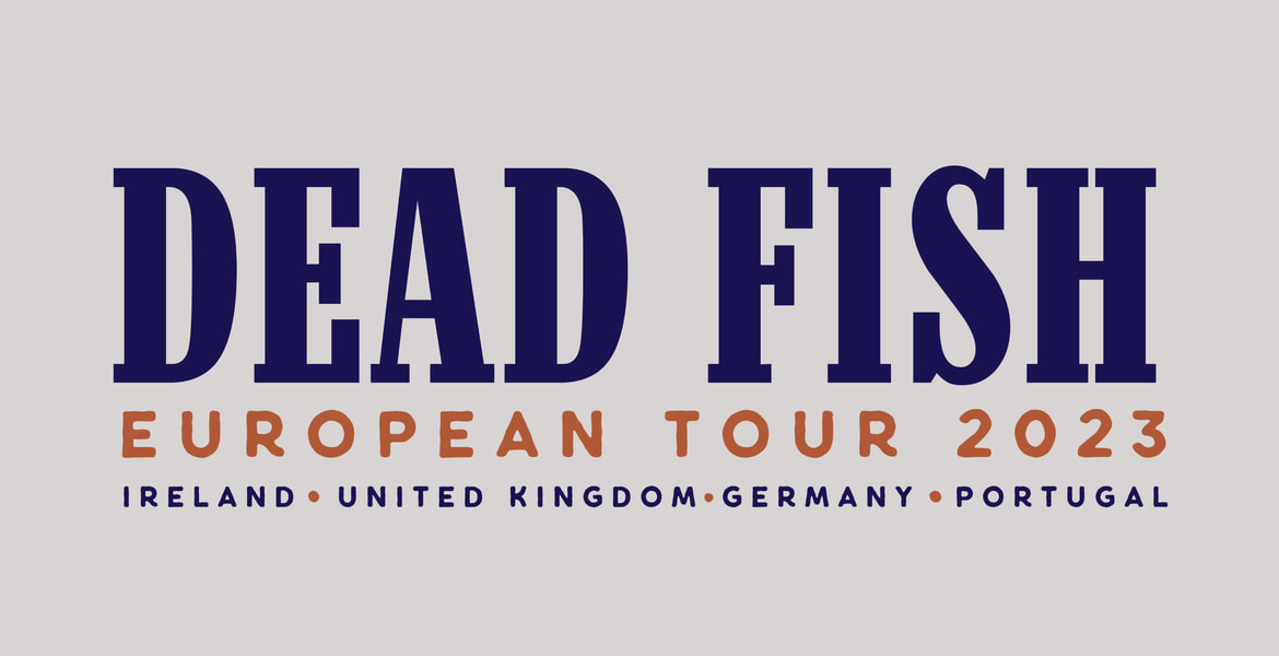 Tickets DEAD FISH, + Special Guest: United & Strong + Eat My Fear in Berlin