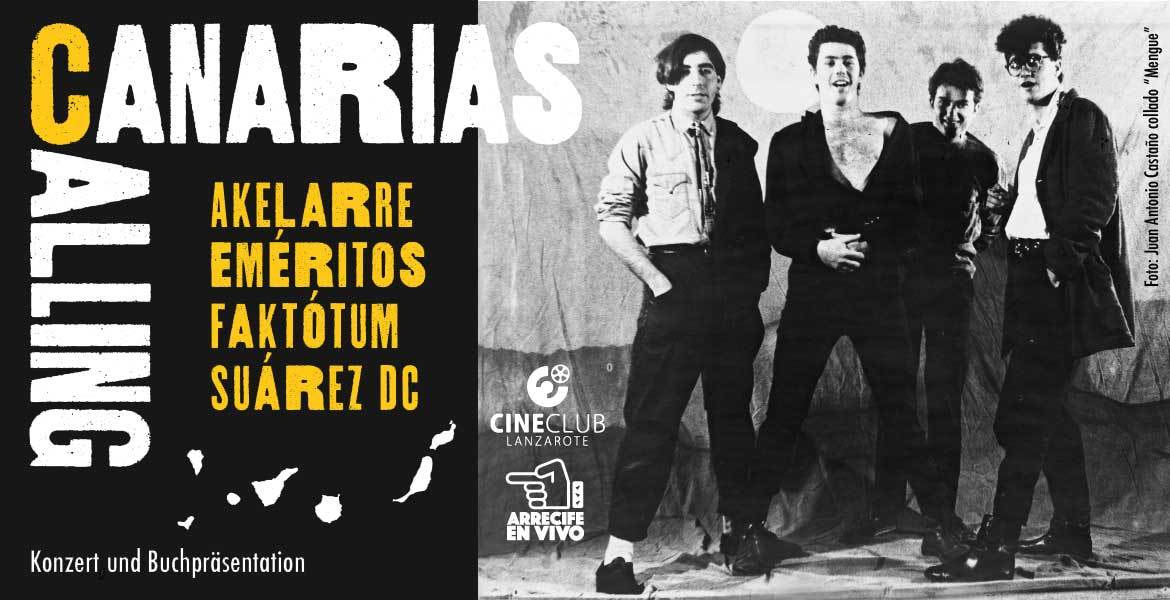 Tickets CANARIAS CALLING-4 PUNK/ROCK BANDS , Live: Akelarre, EmÉritos, Faktótum, Súarez DC in Berlin