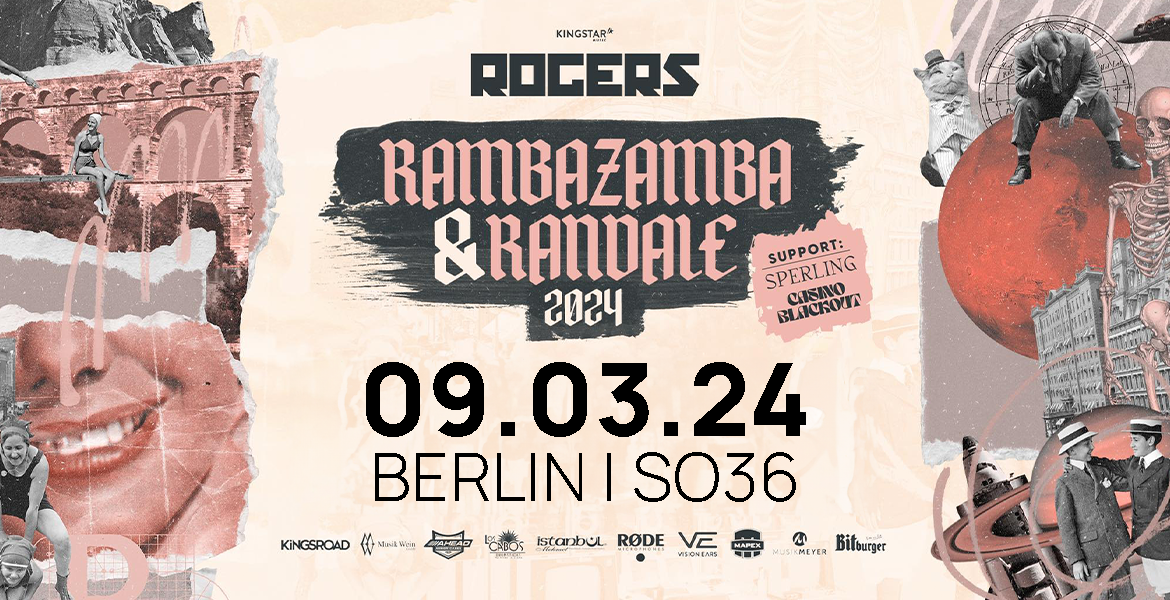 Tickets ROGERS, Rambazamba & Randale 2024 in Berlin