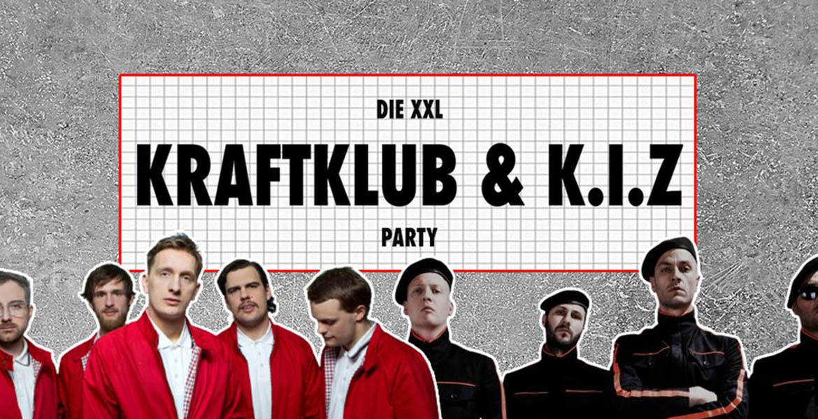 Tickets KRAFTKLUB & K.I.Z - PARTY, Eine ganze Nacht mit Musik von Kraftklub, K.I.Z, Kummer und Tarek in Berlin