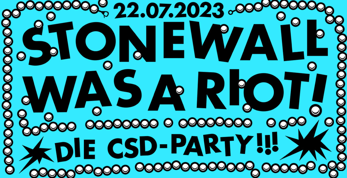 Tickets STONEWALL WAS A RIOT, Die CSD Party in Berlin