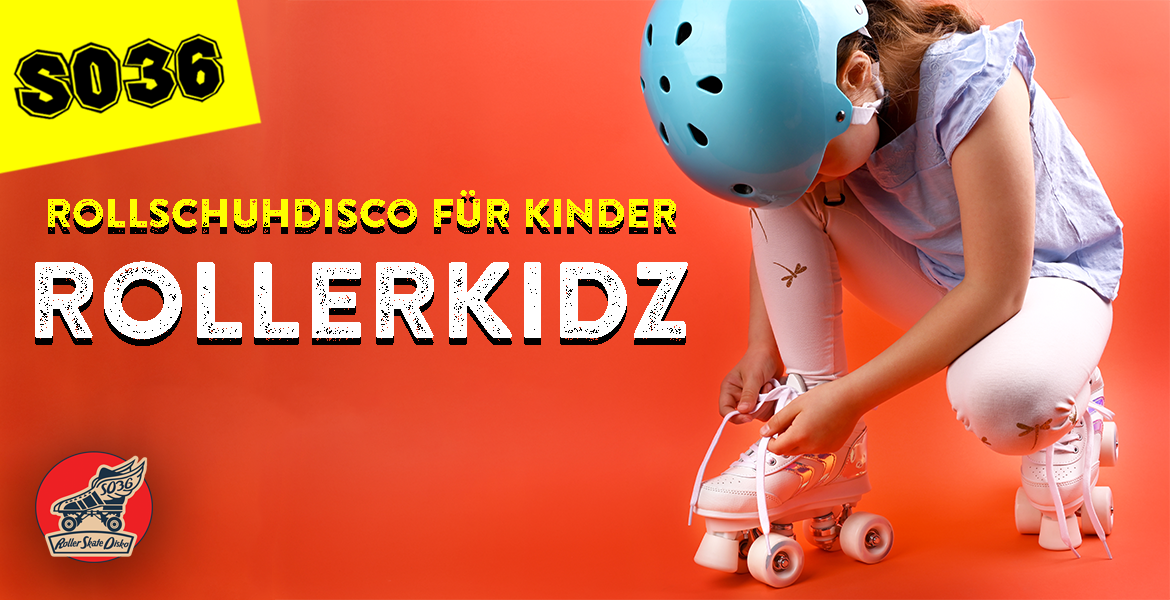 Tickets ROLLER KIDZ, Rollschuhdisko für Kinder in Berlin