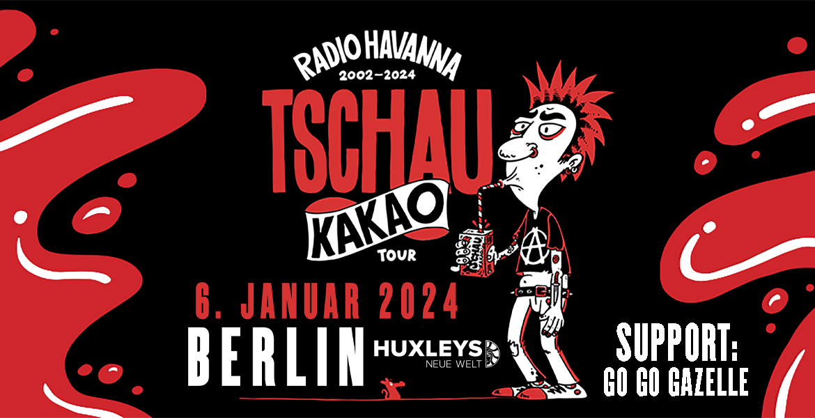 Tickets RADIO HAVANNA, Support: Go Go Gazelle in Berlin