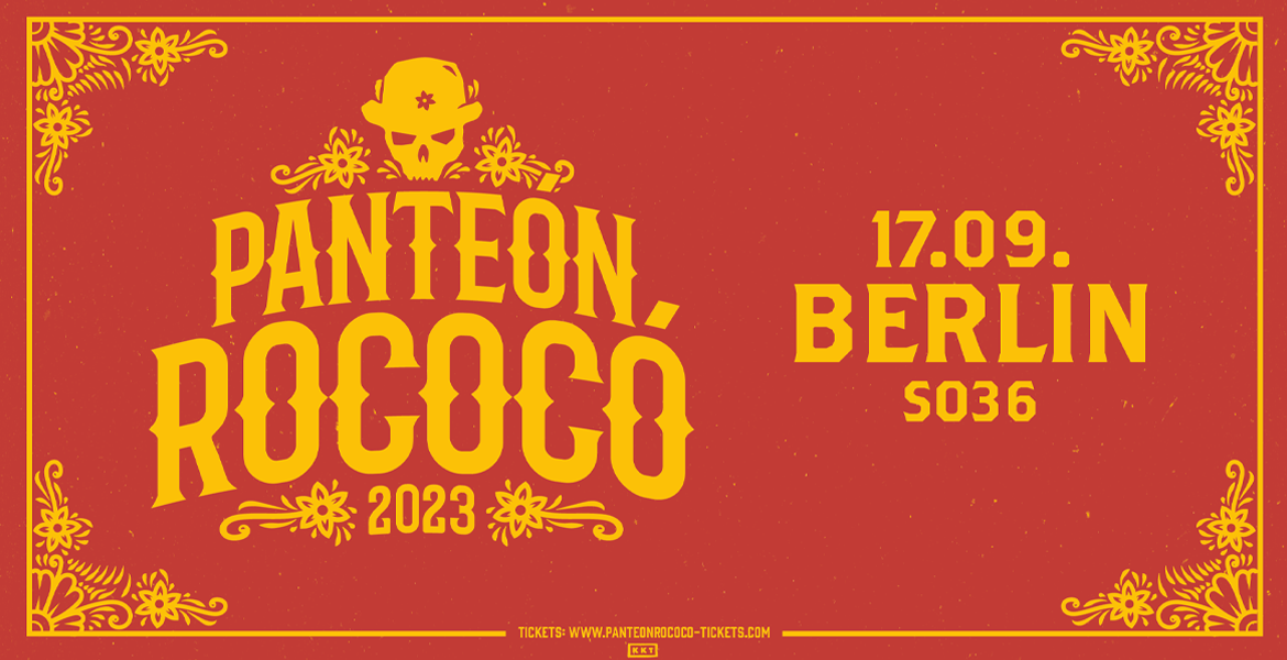 Tickets PANTEÓN ROCOCÓ, 2023 in Berlin