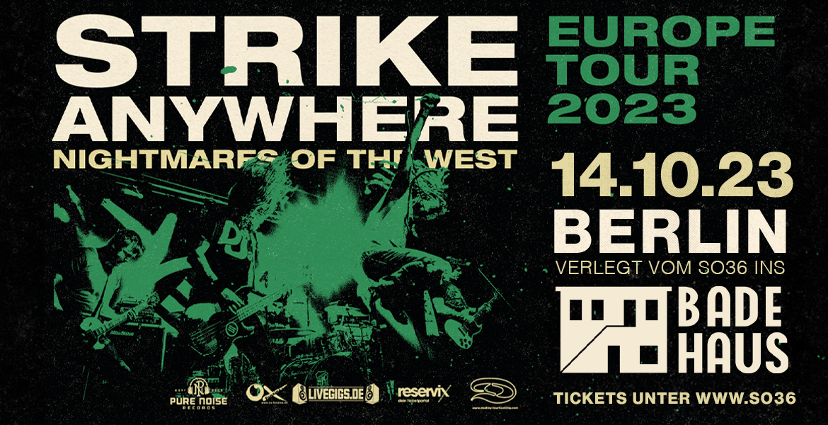 Tickets STRIKE ANYWHERE, Verlegt ins Badehaus in Berlin