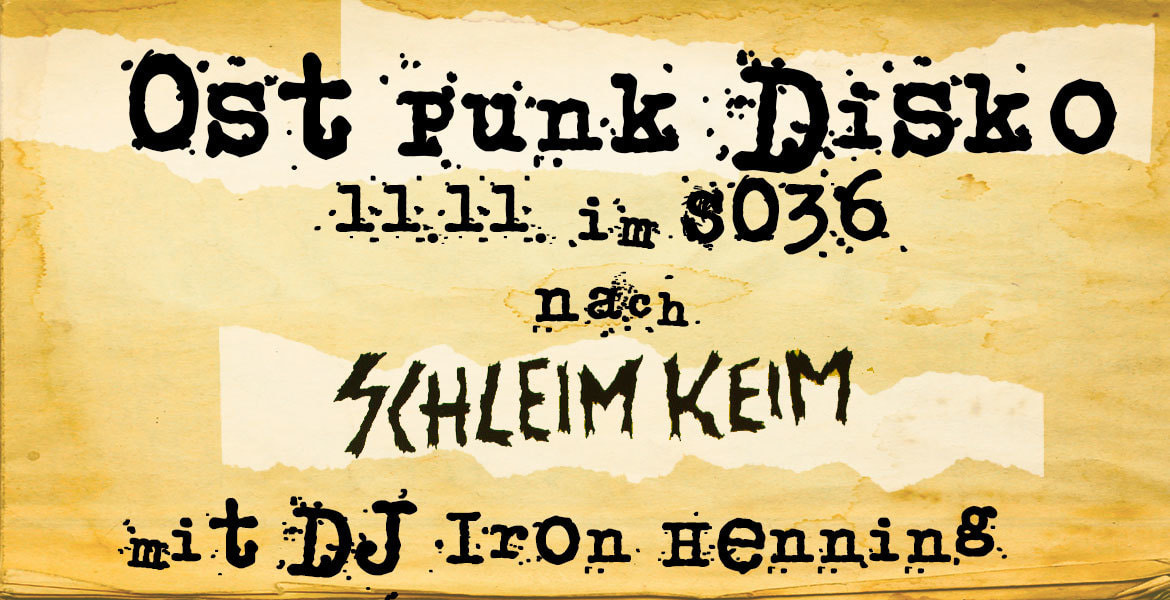 Tickets OSTPUNK-DISCO, mit DJ Iron Henning in Berlin