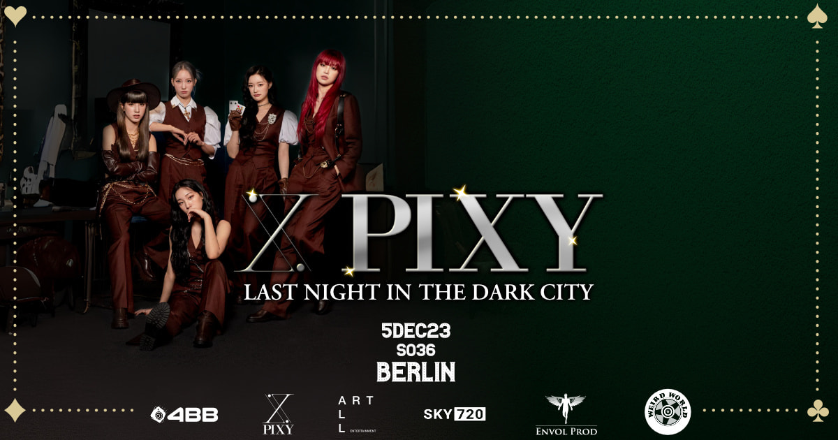 Tickets PIXY, Last Night in the Dark City in Berlin