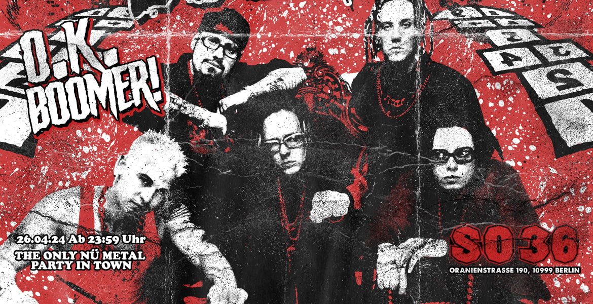 Tickets OK BOOMER, Nu Metal Party in Berlin
