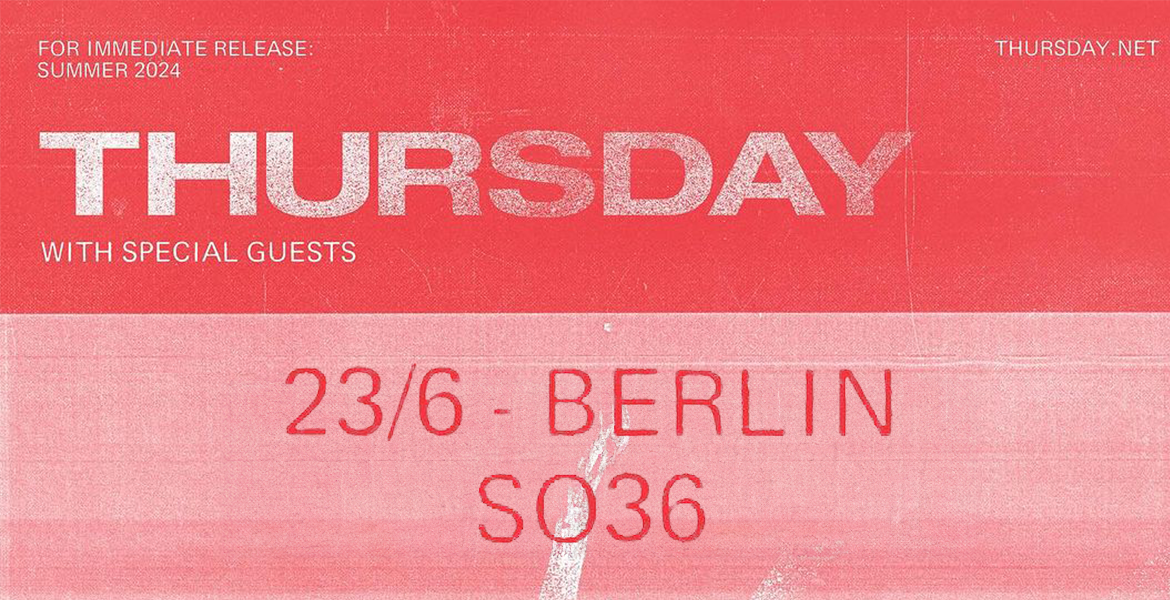 Tickets THURSDAY, + Special Guest in Berlin