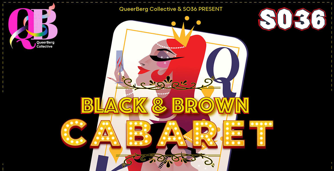 Tickets BLACK & BROWN CABARET, 🌟 Step into a World Where Color and Culture Shine Brightest! 🌈 in Berlin