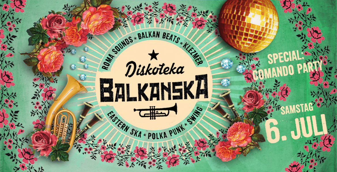Tickets DISKOTEKA BALKANSKA, Balkan Beats*Eastern Ska* PolkaPunk*Klezmer'n'Swing in Berlin