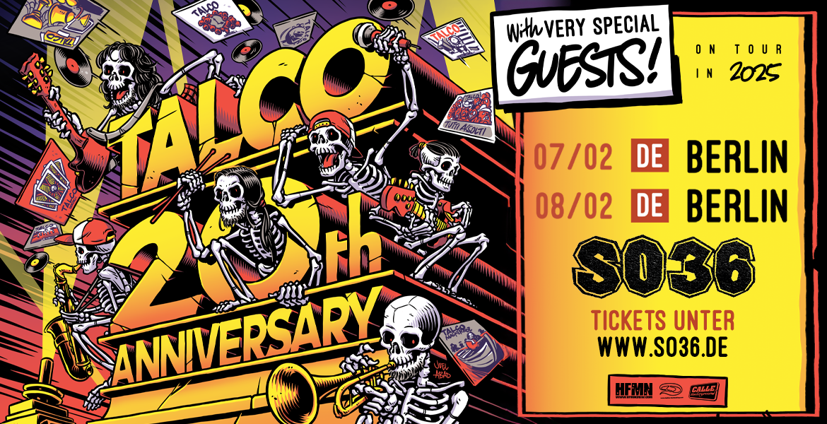 Tickets TALCO, 20th ANNIVERSARY - special guest: Punkreas, Kutso in Berlin