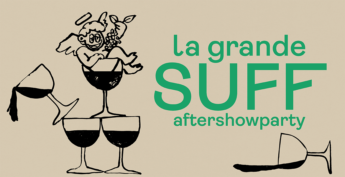 Tickets LA GRANDE SUFF, 36 Jahre Schöner Trinken - aftershowparty mit DJ Suff Daddy & SoSo Klein in Berlin