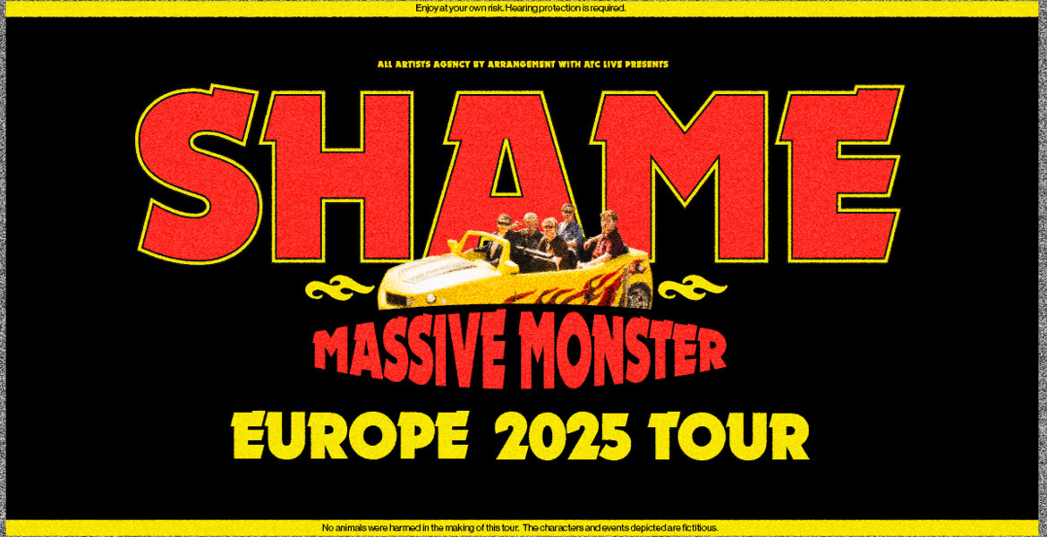 Tickets SHAME, Massive Monster Tour in Berlin