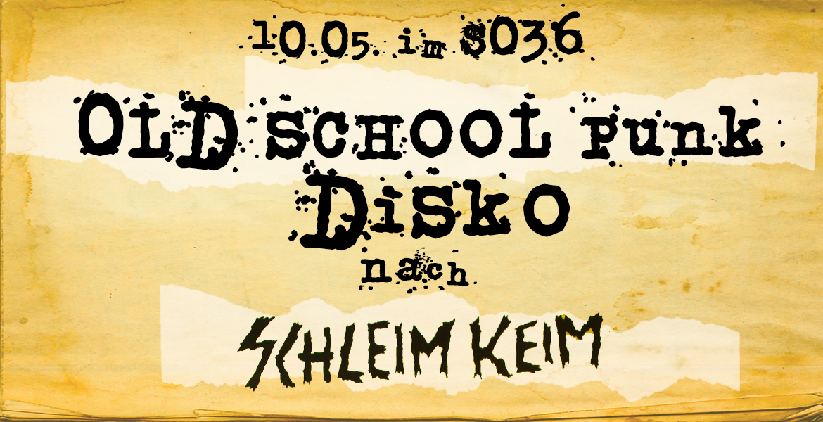 Tickets OLDSCHOOL PUNK DISKO, DJs Henryk Gericke (tapetopia) & Philipp Strobel (aufnahme + wiedergabe) in Berlin