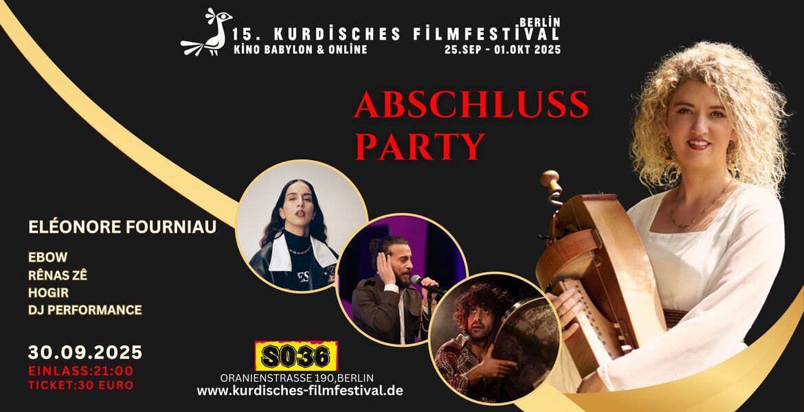 Tickets 15. KURDISCHES FILMFESTIVAL ABSCHLUSSPARTY, mit Ebow, Hogir, Rênas Zê, Eleonore Fourniau in Berlin