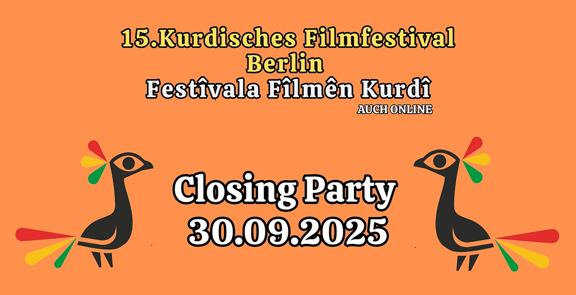 Tickets 15. KURDISCHES FILMFESTIVAL, Closing Party in Berlin