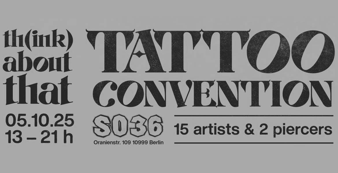 Tickets (TH)INK ABOUT THAT, queere antifaschistische Tattoo Convention in Berlin