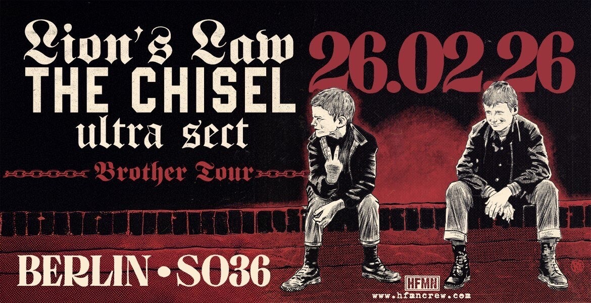 Tickets LIONS LAW (FR) + THE CHISEL (UK) + ULTRA SECT (US), EURO TOUR 2026 in Berlin
