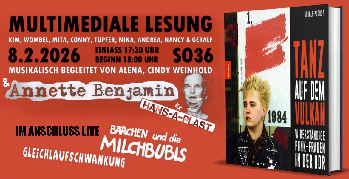 Tickets TANZ AUF DEM VULKAN, Widerständige Punk-Frauen in der DDR / Multimediale Lesung und Konzert in Berlin