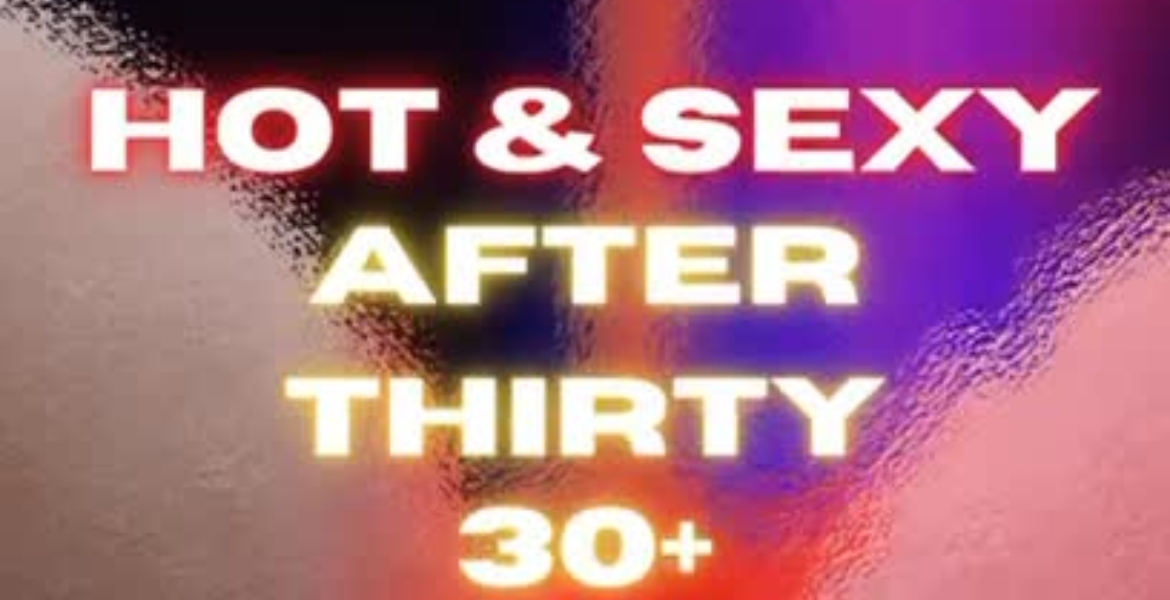 Tickets Hot & Sexy - After Thirty, Hoste by Sara Moshiri in Berlin