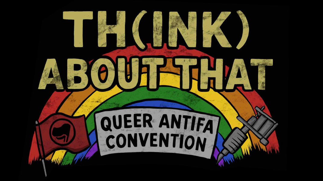 Tickets (TH)INK ABOUT THAT, queere antifaschistische Tattoo Convention in Berlin