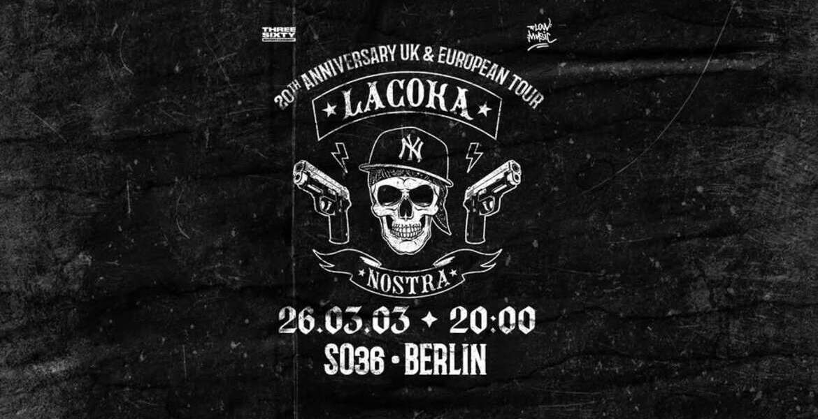 Tickets LA COKA NOSTRA, 20th anniversary uk & european tour in Berlin