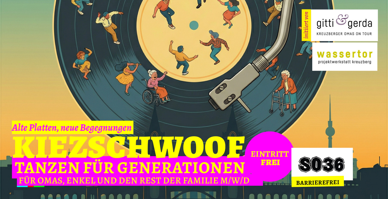 Tickets KIEZSCHWOOF, Tanzen für Generationen in Berlin
