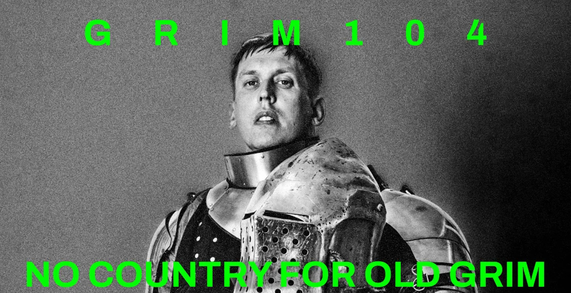 Tickets GRIM104, No Country For Old Grim Tour 2026 - Zusatzshow in Berlin