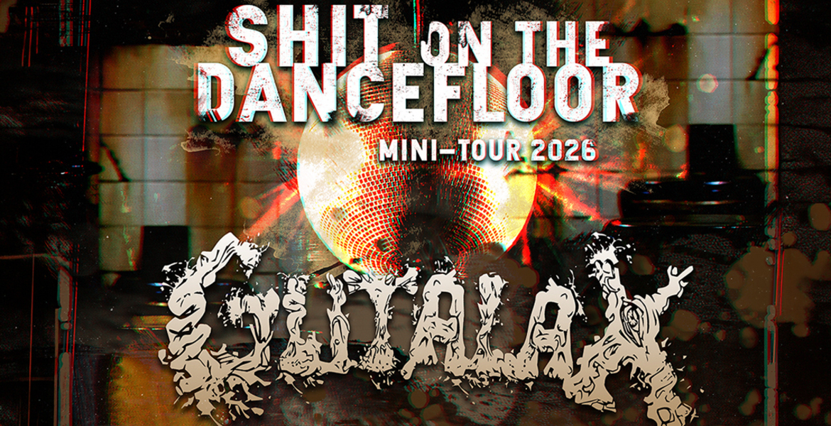 Tickets GUTALAX, Shit On The Dancefloor Mini-Tour 2026 in Berlin