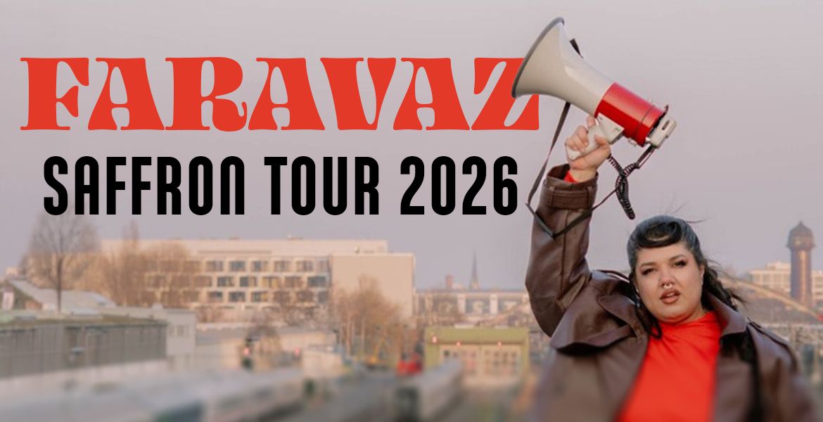 Tickets FARAVAZ, Saffron Tour 2026 in Berlin