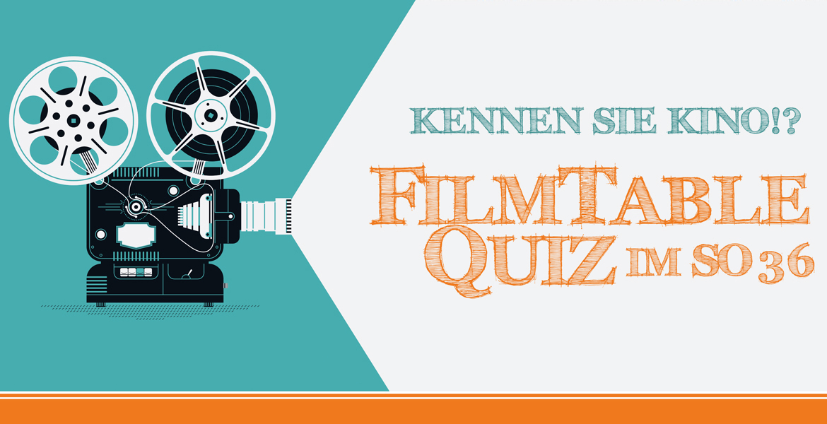 Tickets KENNEN SIE KINO? - Ausnahmsweise Donnerstags!!!, Das 1. Berliner Filmtablequiz in Berlin