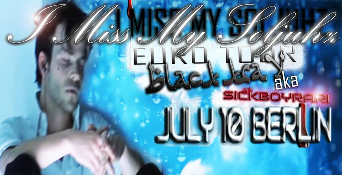 Tickets SICKBOYRARI (BLACK KRAY), Erste Shows überhaupt in Deutschland in Berlin