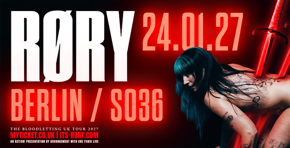 Tickets RØRY,  THE BLOODLETTING TOUR 2027 (RORY) in Berlin