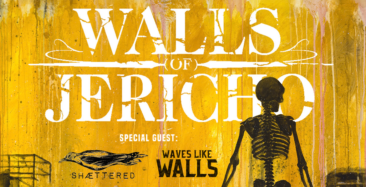 Tickets WALLS OF JERICHO, Special Guest: SHÆTTERED & WAVES LIKE WALLS in Berlin