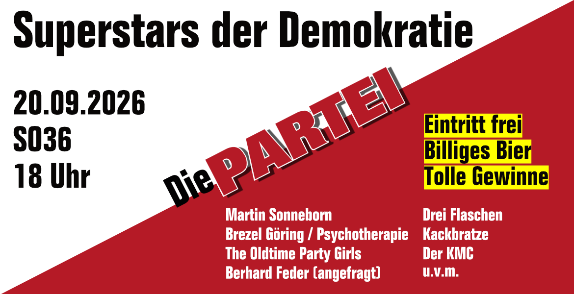 Tickets Superstars der Demokratie, Die PARTEI - Wahlparty in Berlin