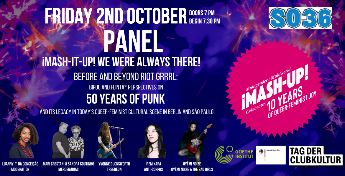 PANEL: ¡MASH-IT-UP! WE WERE ALWAYS THERE!