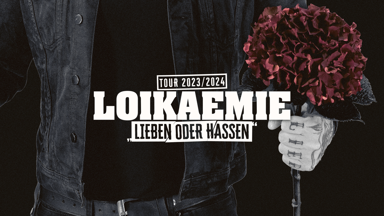 Tickets für LOIKAEMIE jetzt direkt im offiziellen SO36 Shop kaufen!