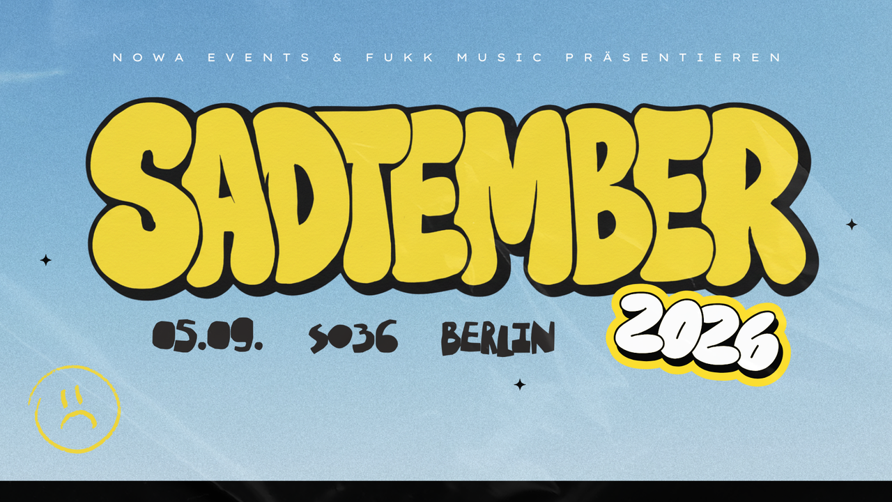 SADTEMBER mit TAHA, JOHNBOY M.IKARUS
